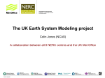 The UK Earth System Modeling project