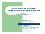 Carbon Monoxide Poisoning, Smoke Inhalation, Cyanide Poisoning