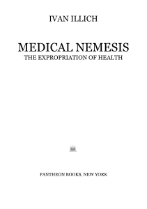 MEDICAL NEMESIS - Ivan Illitch