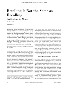 Retelling is not the same as recalling: Implications
