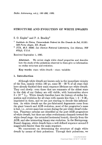 STRUCTURE AND EVOLUTION OF WHITE DWARFS S. 0. Kepler1