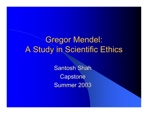 Gregor Mendel: A Study in Scientific Ethics