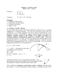 Chapter 5 Lecture Notes Formulas: a = aC + aT F = Gm1m2/r2