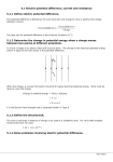 5.1 Electric potential difference, current and resistance 5.1.1 Define