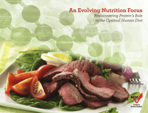 An Evolving Nutrition Focus: Rediscovering Protein`s Role in the