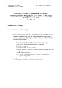 Shakespearean Tragedy: Love, Power, Revenge