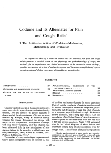 Codeine and its Alternates for Pain and Cough Relief