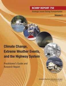 Climate Change, Extreme Weather Events, and the Highway System