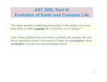 AST 309L Part IV Evolution of Earth and Complex Life