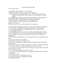 Geometry Final Study Guide You will need to know 1) The different