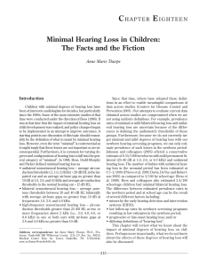 Minimal Hearing Loss in Children: The Facts and the