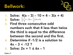 1. Solve: 4(x – 3) – 10 = 4 – 3(x + 4) 3. Find three consecutive odd