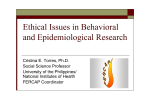 Ethical Issues in Social Science Research Cristina E. Torres, Ph.D.