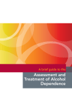 Assessment and Treatment of Alcohol Dependence