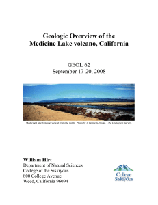 Geologic Overview of the Medicine Lake volcano, California
