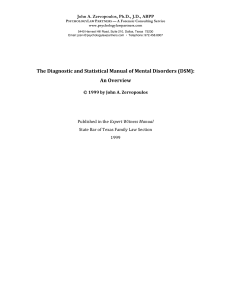 The Diagnostic and Statistical Manual of Mental Disorders (DSM