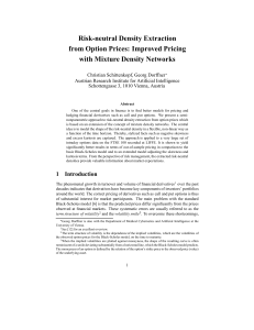 Risk-neutral Density Extraction from Option Prices