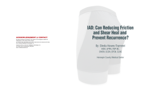 IAD: Can Reducing Friction and Shear Heal and