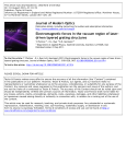 Electromagnetic forces in the vacuum region of laser