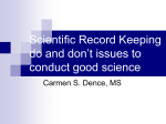 Scientific Record Keeping do and don`t issues to conduct good