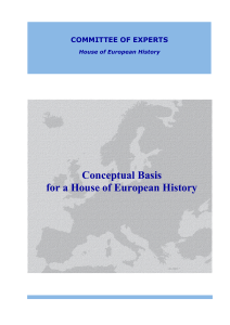 Conceptual Basis for a House of European History