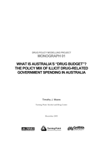MONOGRAPH 01 WHAT IS AUSTRALIA`S “DRUG BUDGET”? THE
