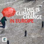 This is climaTe change in europe