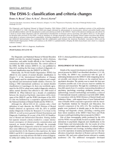 The DSM5: Classification and criteria changes