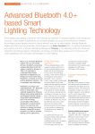 Advanced Bluetooth 4.0+ based Smart Lighting Technology