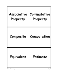 Associative Property Commutative Property Composite Computation