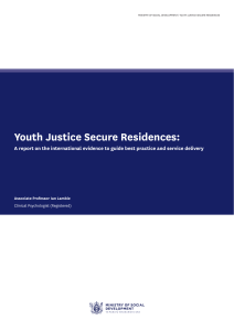 Youth Justice Secure Residences - Ministry of Social Development