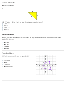 Geometry EOI Practice Trigonometric Ratios 1. If = 58° and m = 120