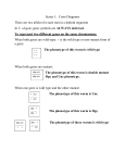 Series 1: Cross Diagrams There are two alleles for each trait in a