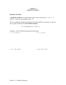 Section 2.3 – Quadratic Equations 1 Section 2.3 Quadratic