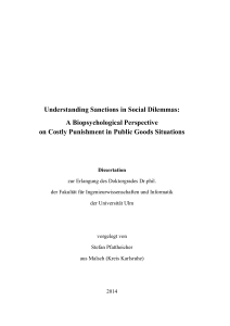 Understanding Sanctions in Social Dilemmas: A Biopsychological