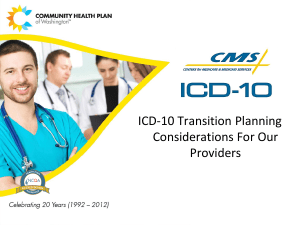 ICD-10 Transition Planning Considerations For Our Providers