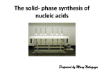 The solid- phase synthesis of nucleic acids