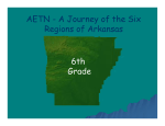A Journey of the Six Regions of Arkansas