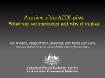 A review of the ACDS pilot: What was accomplished and why it worked