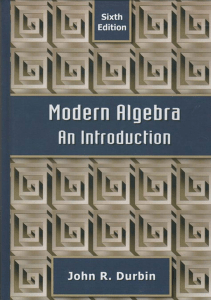 Modern Algebra: An Introduction, Sixth Edition