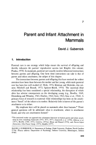 Parent and Infant Attachment in Mammals
