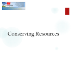 Conserving Resources