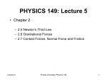 Lecture 5 - Purdue Physics