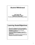 Alcohol Withdrawal Learning Goals/Objectives