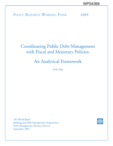 Coordinating Public Debt Management with Fiscal and Monetary
