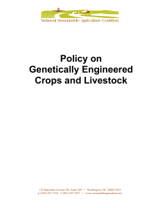 Policy on Genetically Engineered Crops and Livestock