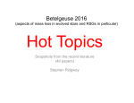 Ridgway - Betelgeuse Workshop 2016