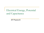 Electrical Energy, Potential and Capacitance