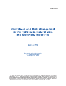 Derivatives And Risk Management In The Petroleum, Natural Gas