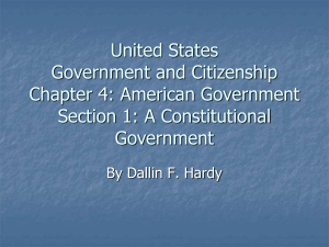 Chapter 4 Section 1: A Constitutional Government